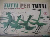 Tutti Per Tutti