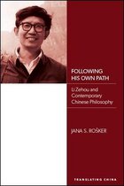 SUNY series, Translating China- Following His Own Path