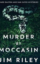 Murder by Moccasin