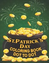 St Patrick's Day Coloring Book Dot to Dot