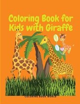 Coloring Book for Kids with Giraffe