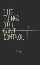 The Things You Can't Control