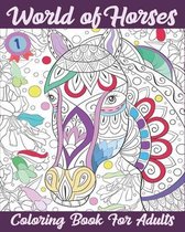 World of Horses Coloring Book for Adults