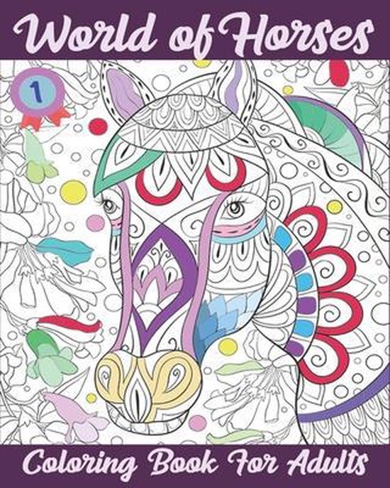 World of Horses Coloring Book for Adults, Jennifer Albert