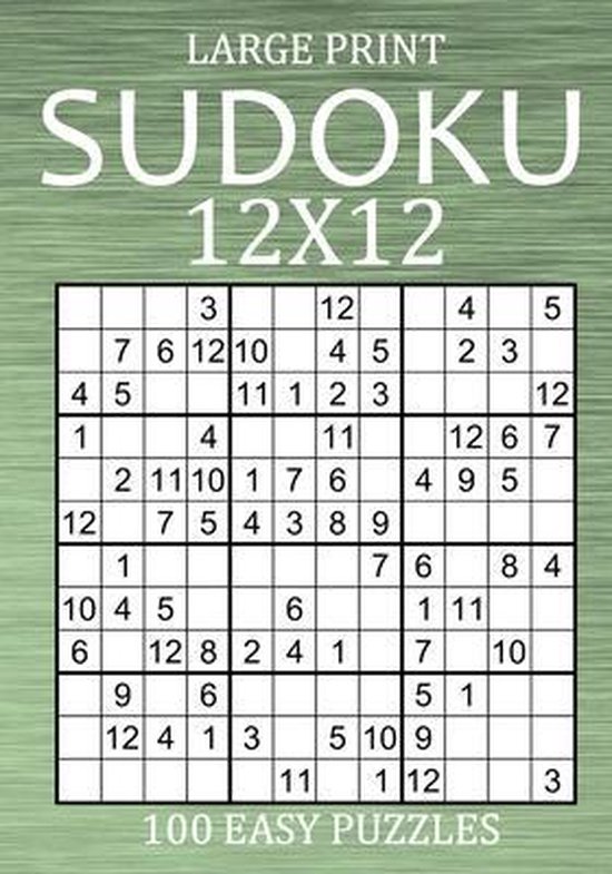 Large Print Sudoku Variants- Large Print Sudoku 12x12 - 100 Easy