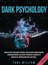 Dark Psychology: 4 Books in 1