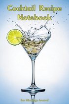 Cocktail Recipe Notebook