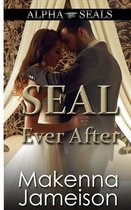 Alpha Seals- SEAL Ever After