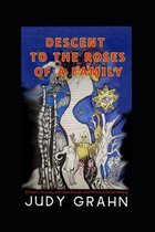 Descent to the Roses of a Family