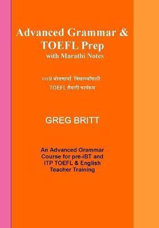 Advanced Grammar & TOEFL Prep with Marathi Notes - cover