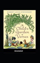 A Child's Garden of Verses Annotated