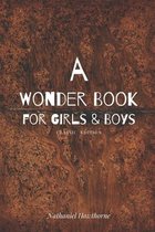 A Wonder Book for Girls & Boys