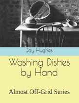 Washing Dishes by Hand