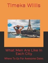 What Men Are Like In Each City
