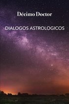 Dialogos Astrologicos