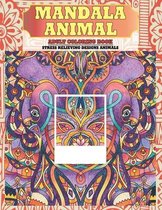 Adult Coloring Book Mandala Animal - Stress Relieving Designs Animals
