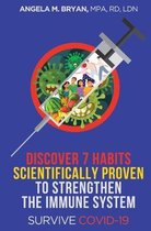 Discover 7 Habits Scientifically Proven To Strengthen The Immune System Survive COVID-19