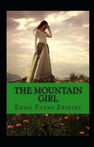 The Mountain Girl Illustrated