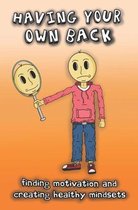 Having Your Own Back
