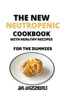 The New Neutropenic Cookbook
