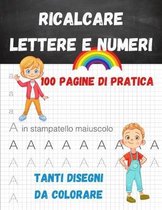 Ricalcare Lettere e Numeri