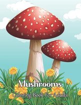 Mushrooms Coloring Book For Adults