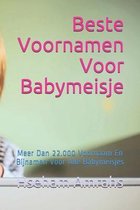 Beste Voornamen Voor Babymeisje