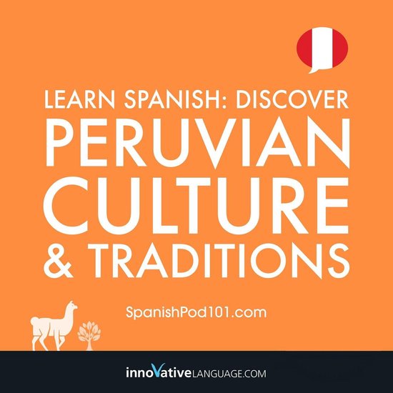 Learn Spanish: Discover Peruvian Culture & Traditions - cover