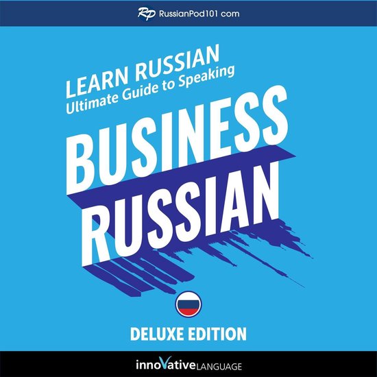 Learn Russian: Ultimate Guide to Speaking Business Russian f ... - cover