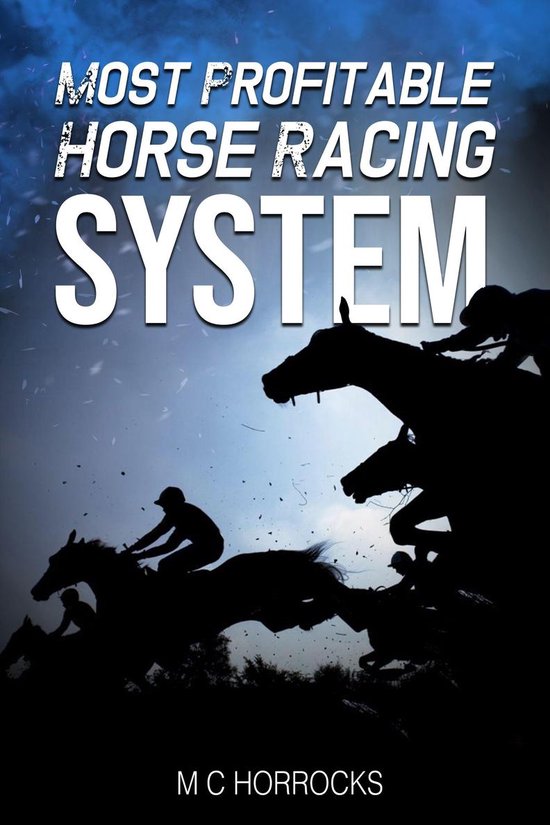 Most Profitable Horse Racing System - cover