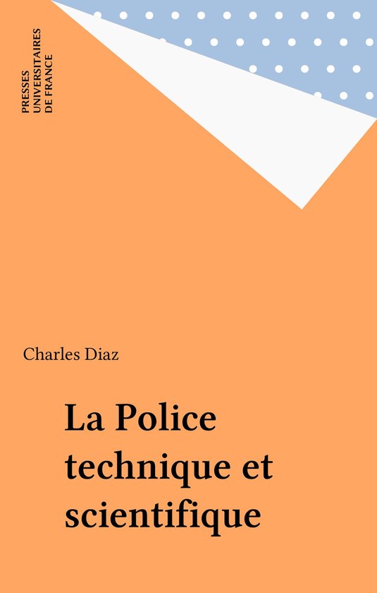 La Police technique et scientifique - cover