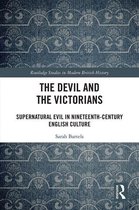 Routledge Studies in Modern British History - The Devil and the Victorians