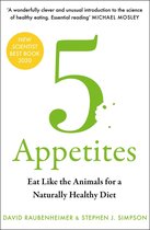 5 Appetites: Eat Like the Animals for a Naturally Healthy Diet