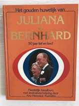 Gouden huwelijk van Juliana en Bernhard