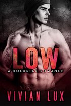 Ruthless 4 - LOW: A Rockstar Romance