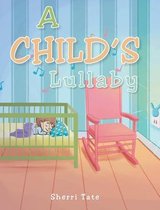 A Child's Lullaby