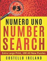 Numero Uno Number Search #3, Extra Large Print, 100 All New Puzzles