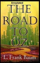 The Road to Oz Annotated