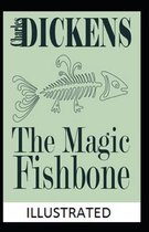 The Magic Fishbone Illustrated