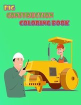 Big Construction Coloring Book