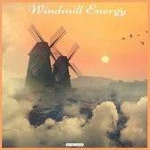 Windmill Energy 2021 Wall Calendar