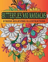 Butterflies and Mandalas Stress Relieving Illustrations