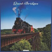 Giant Bridges 2021 Wall Calendar