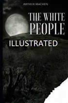 The White People Illustrated