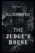 The Judge's House Illustrated