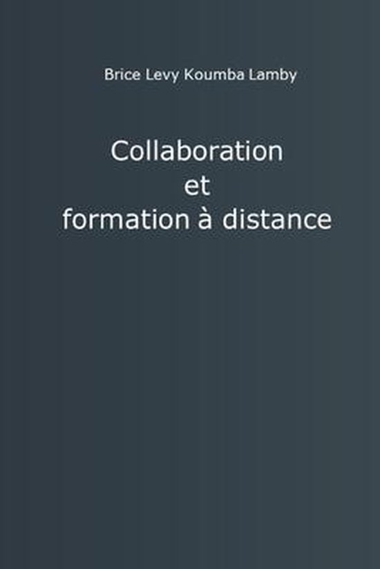 Collaboration et formation a distance