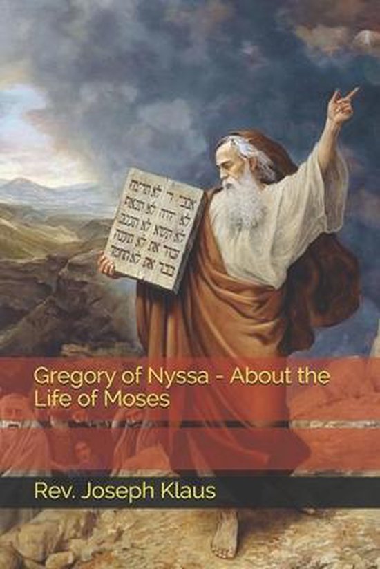 Foto: Gregory of nyssa about the life of moses