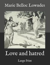 Love and hatred