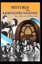 Historia del radioteatro nacional