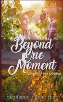 Beyond One Moment